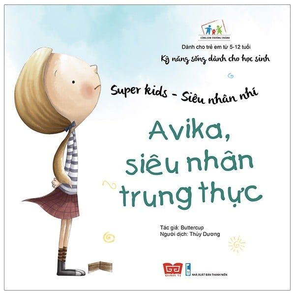  Super Kids - Siêu Nhân Nhí - Avika, Siêu Nhân Trung Thực 