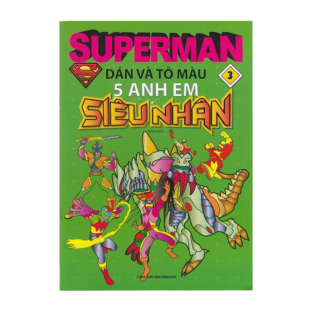  Superman Dán Và Tô Màu - Tập 3 - 5 Anh Em Siêu Nhân 