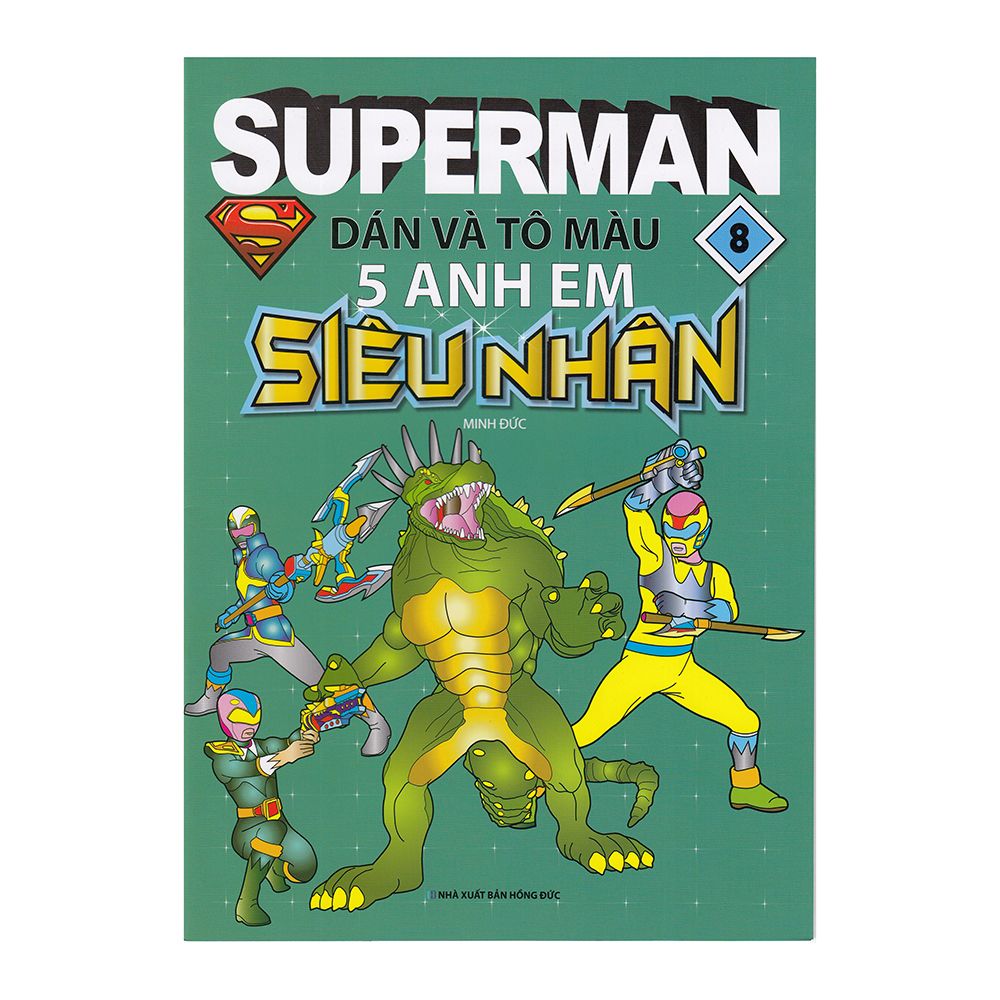  Superman Dán Và Tô Màu - Tập 8 - 5 Anh Em Siêu Nhân 