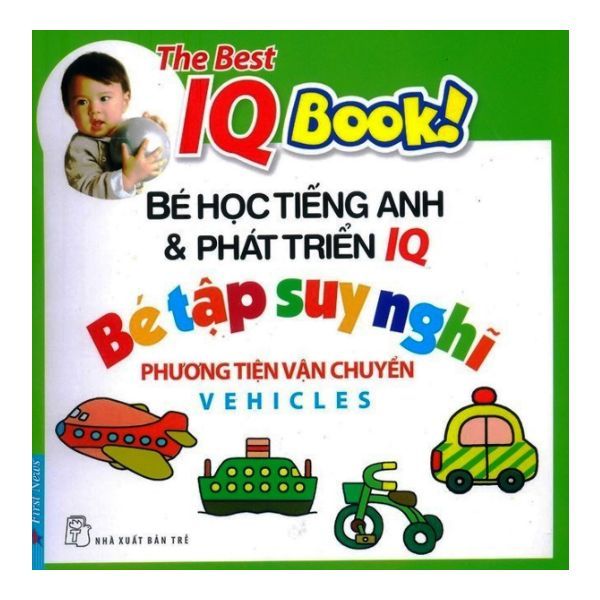  IQ - Bé Tập Suy Nghĩ: Phương Tiện Vận Chuyển 