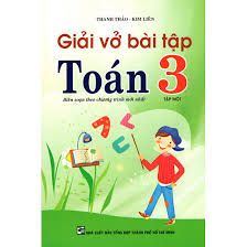  Giải Vở Bài Tập Toán Lớp 3 - Tập 1 