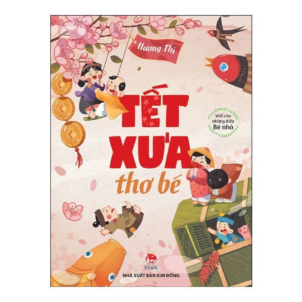  Tết Xưa Thơ Bé 