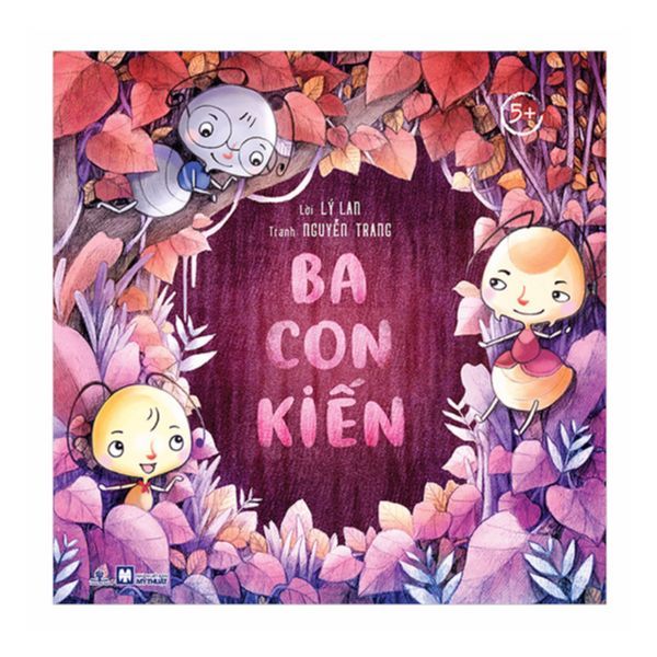  Tủ Sách Chồi Non - Ba Con Kiến 