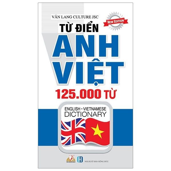  Từ Điển Anh - Việt 125.000 Từ (Tái Bản 2019) (NXB Hồng Đức) 