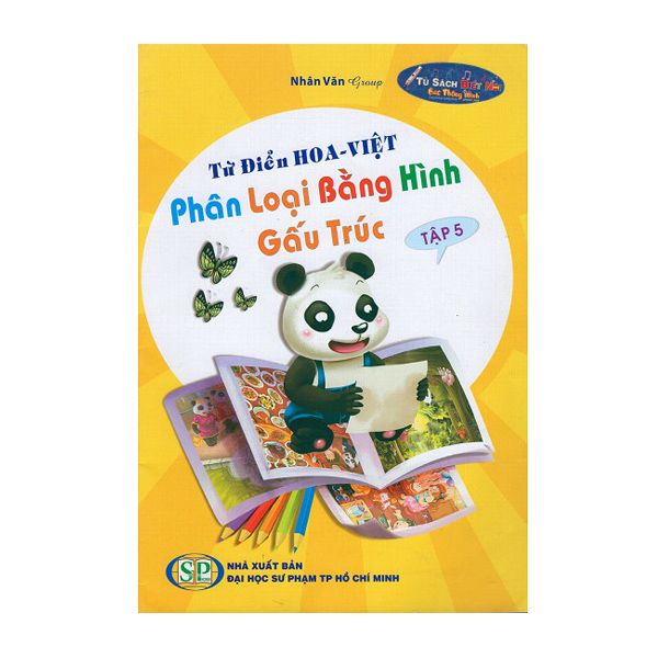  Từ Điển Hoa - Việt Phân Loại Bằng Hình Gấu Trúc - Tập 5 - Kèm File Âm Thanh 