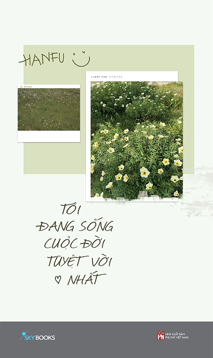  Tôi Đang Sống Cuộc Đời Tuyệt Vời Nhất 