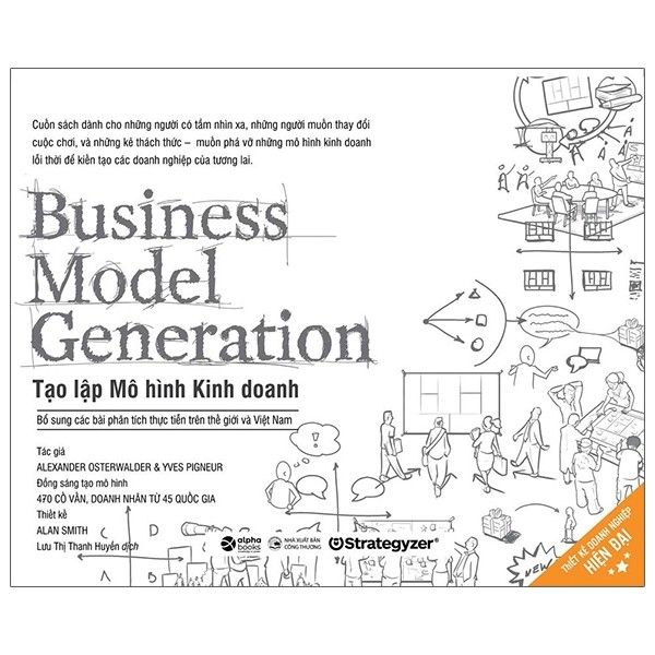  Tạo Lập Mô Hình Kinh Doanh - Business Model Generation 