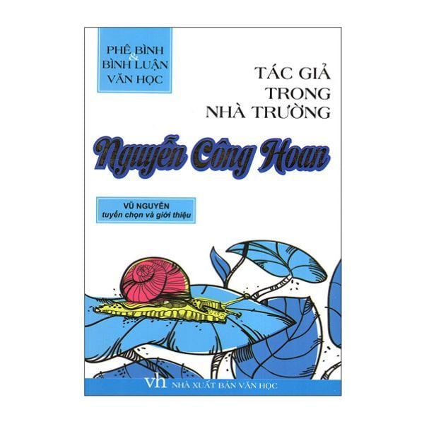  Tác Giả Trong Nhà Trường - Nguyễn Công Hoan 