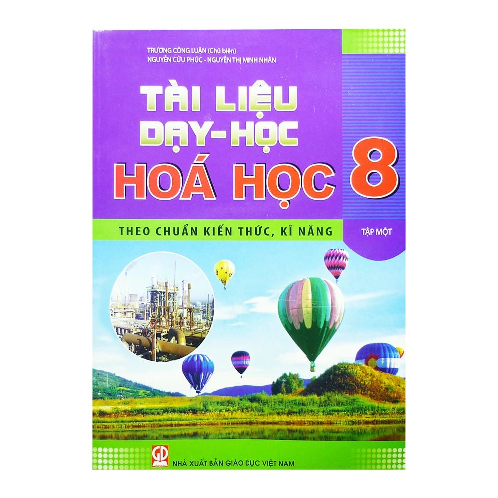  Tài Liệu Dạy-Học Hóa Học - Lớp 8 (Tập 1) (Tái Bản 2019) 