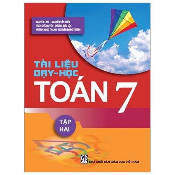  Tài Liệu Dạy-Học Toán 7 (Tập 2) - Tái Bản 2019 