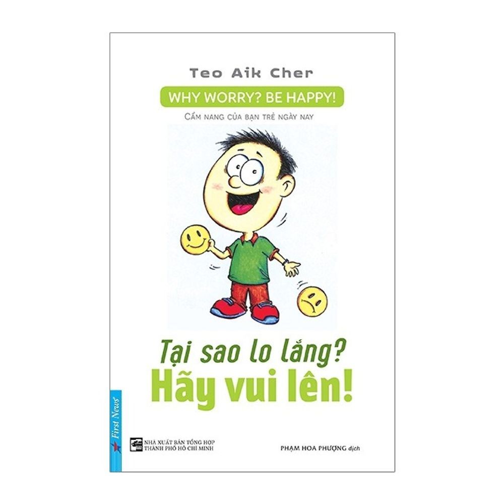  Tại Sao Lo Lắng? Hãy Vui Lên! (Tái Bản) 