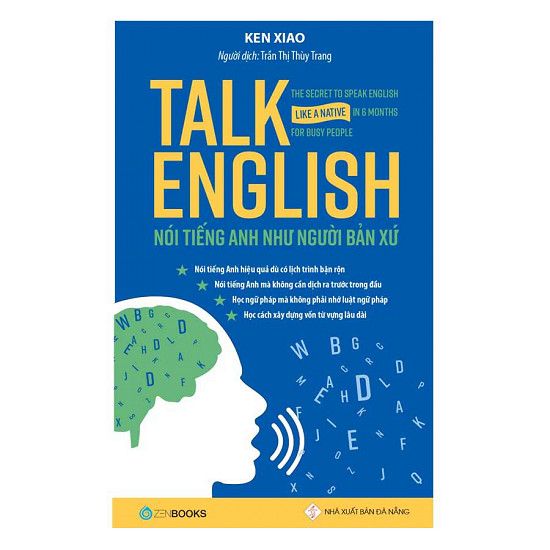  Talk English- Nói Tiếng Anh Như Người Bản Xứ 