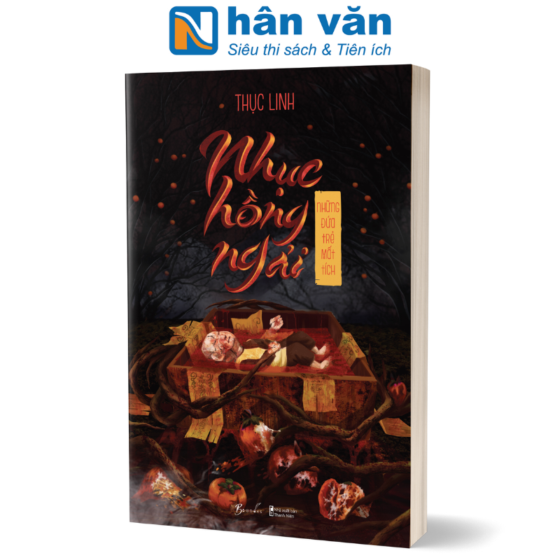  Nhục Hồng Ngải - Những Đứa Trẻ Mất Tích 