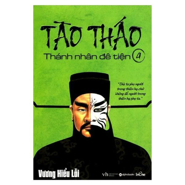  Tào Tháo - Thánh Nhân Đê Tiện (Tập 4) 