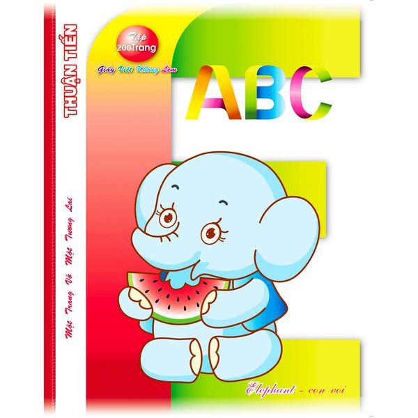  Tập Học Sinh Thuận Tiến ABC - 200 Trang 4 Ôli 80Gsm 