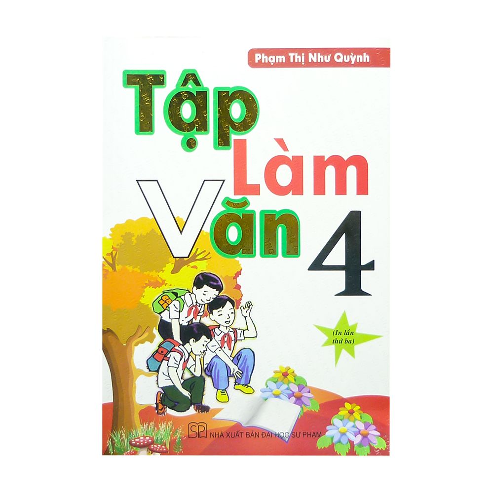  Tập Làm Văn 4 