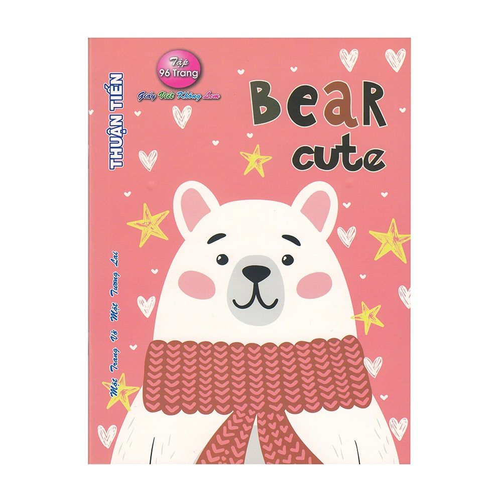  Tập Học Sinh Tân Thuận Tiến Bear Cute - 96 Trang - 4 Ôly 