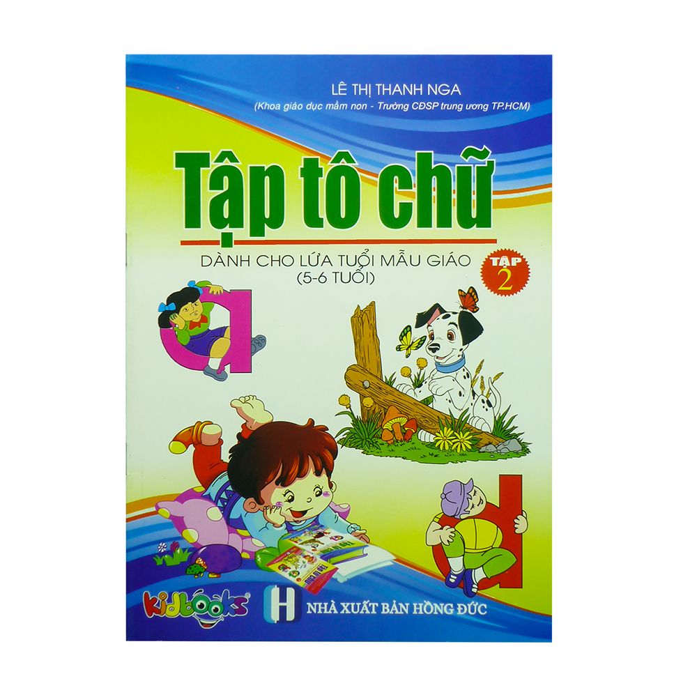  Tập Tô Chữ (Dành Cho Lứa Tuổi Mẫu Giáo 5 - 6 Tuổi) - Tập 2 