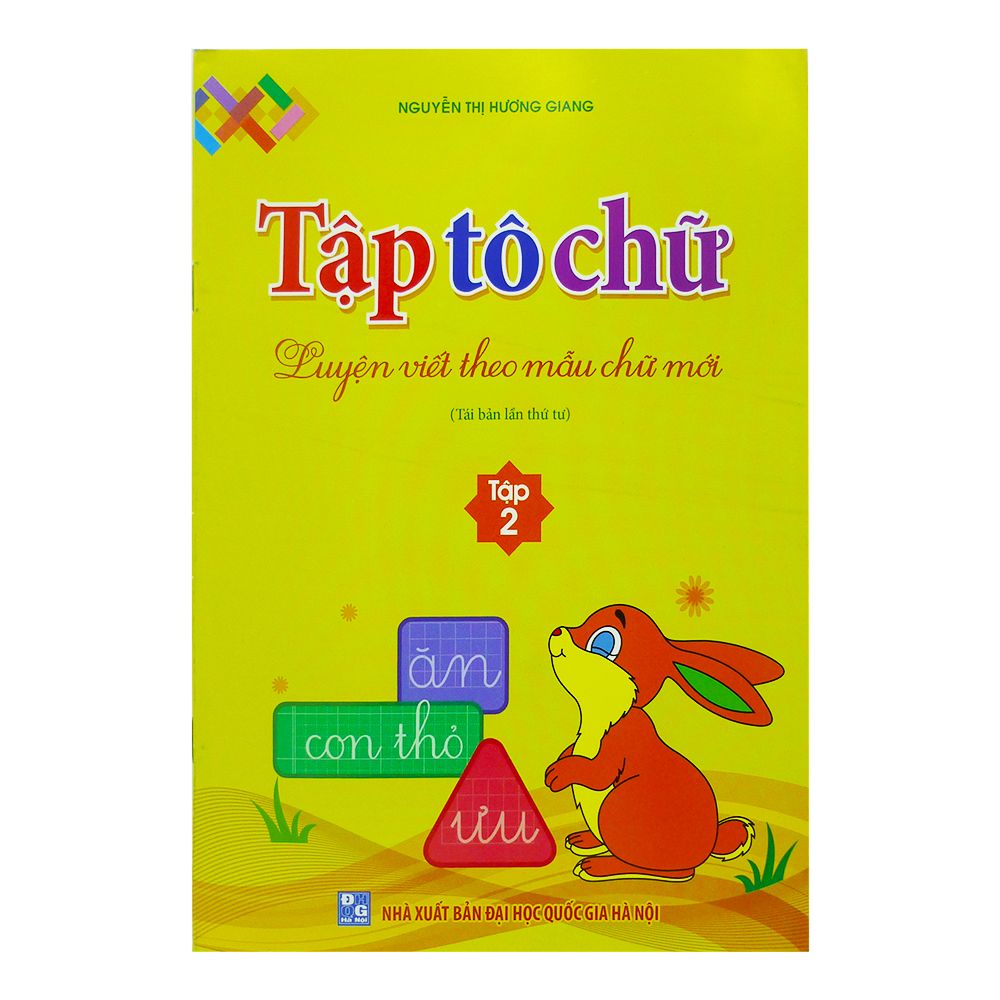  Tập Tô Chữ - Luyện Viết Theo Mẫu Chữ Mới - Tập 2 