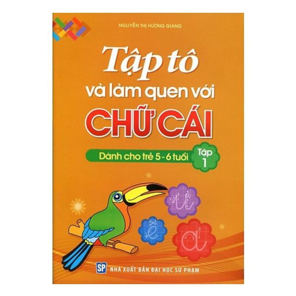  Tập Tô Và Làm Quen Với Chữ Cái (Tập 1) 