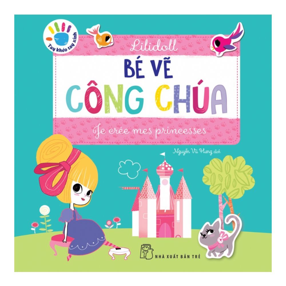  Tay Khéo Tay Xinh - Bé Vẽ Công Chúa 