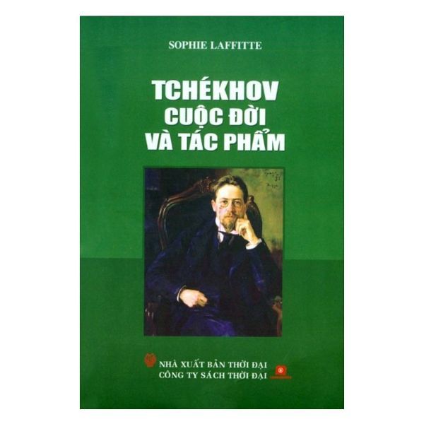  Tchékhov - Cuộc Đời Và Tác Phẩm 