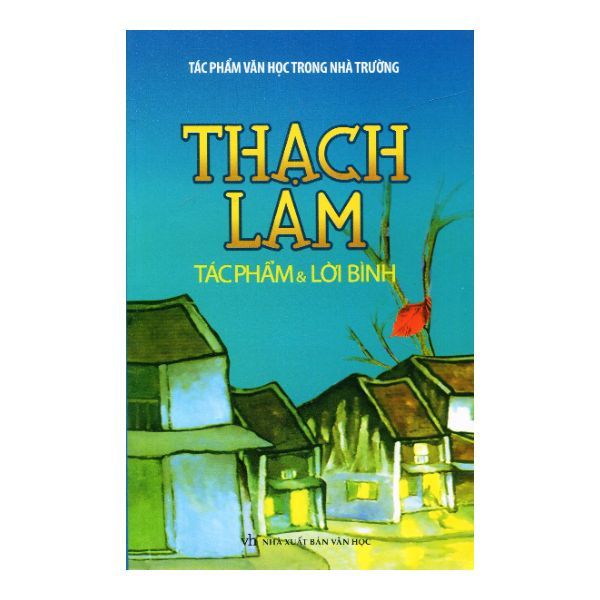  Thạch Lam - Tác Phẩm & Lời Bình 