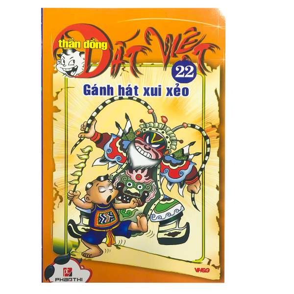 Thần Đồng Đất Việt - Tập 22 - Gánh Hát Xui Xẻo