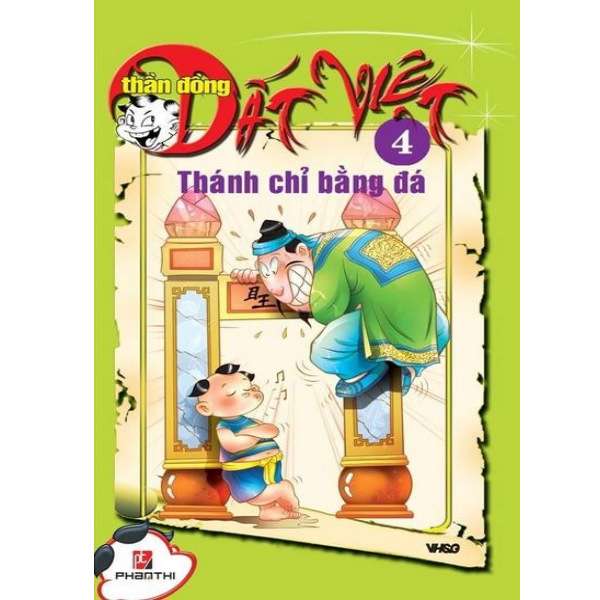  Thần Đồng Đất Việt - Tập 4 - Thánh Chỉ Bằng Đá 