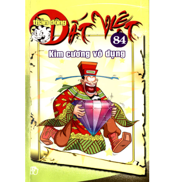 Thần Đồng Đất Việt - Tập 84 - Kim Cương Vô Dụng