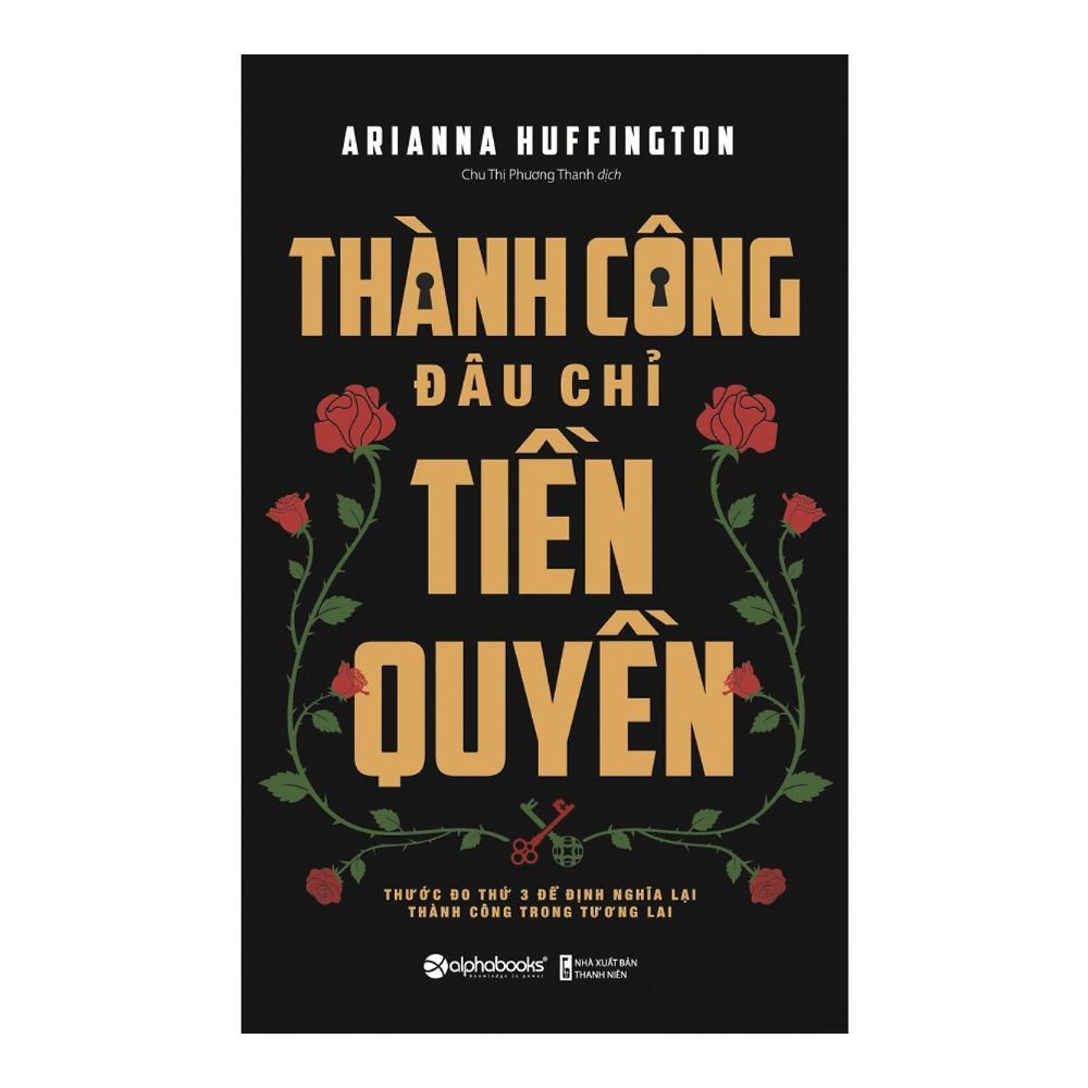  Thành Công Đâu Chỉ Tiền Quyền 