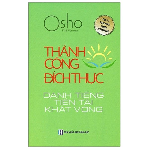  Thành Công Đích Thực - Danh Tiếng Tiền Tài Khát Vọng 