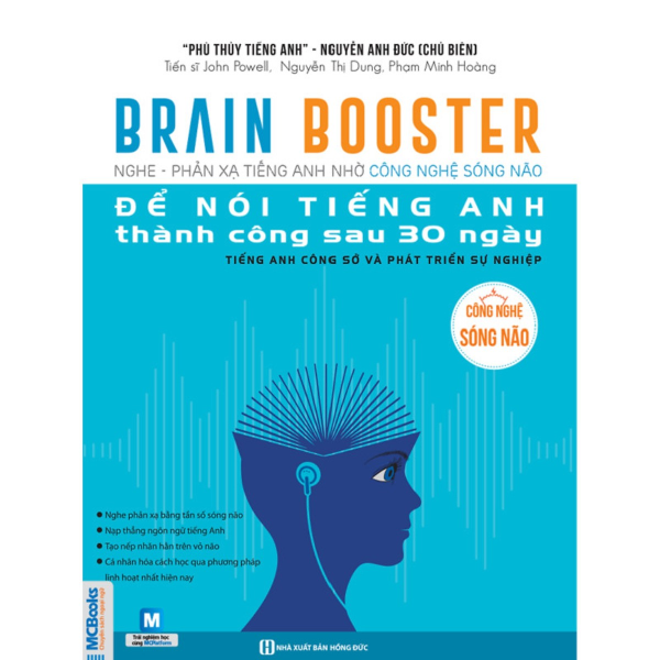  Brain Booster 2 - Nghe Phản Xạ Tiếng Anh Bằng Công Nghệ Sóng Não Để Nói Tiếng Anh Thành Công Sau 30 Ngày - Tiếng Anh Công Sở Và Phát Triển Sự Nghiệp 