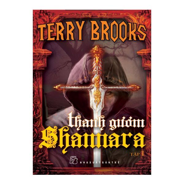  Thanh Gươm Shannara - Tập 1 