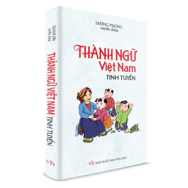  Thành Ngữ Việt Nam Tinh Tuyển 