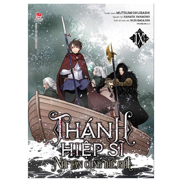  Thánh Hiệp Sĩ Nơi Tận Cùng Thế Giới - Tập 9 - Tặng Kèm Postcard 