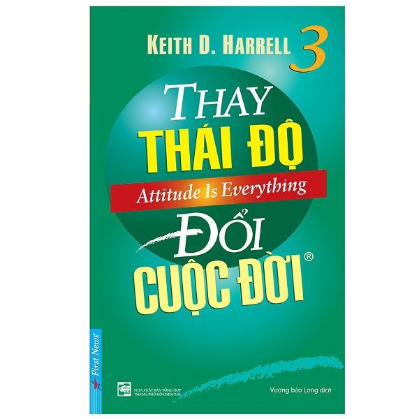  Thay Thái Độ - Đổi Cuộc Đời 3 - Tái Bản 2019 