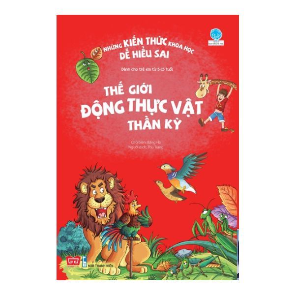  Thế Giới Động Thực Vật Thần Kỳ 