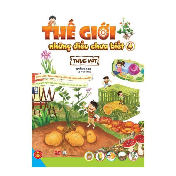  Thế Giới Những Điều Chưa Biết (Tập 4) - Thực Vật 