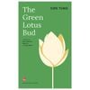  The Green Lotus Bud - Búp Sen Xanh 