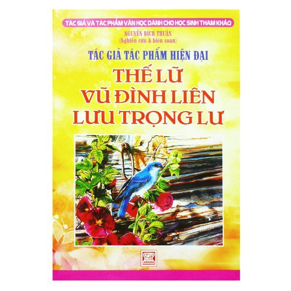  Thế Lữ - Vũ Đình Liên - Lưu Trọng Lư 