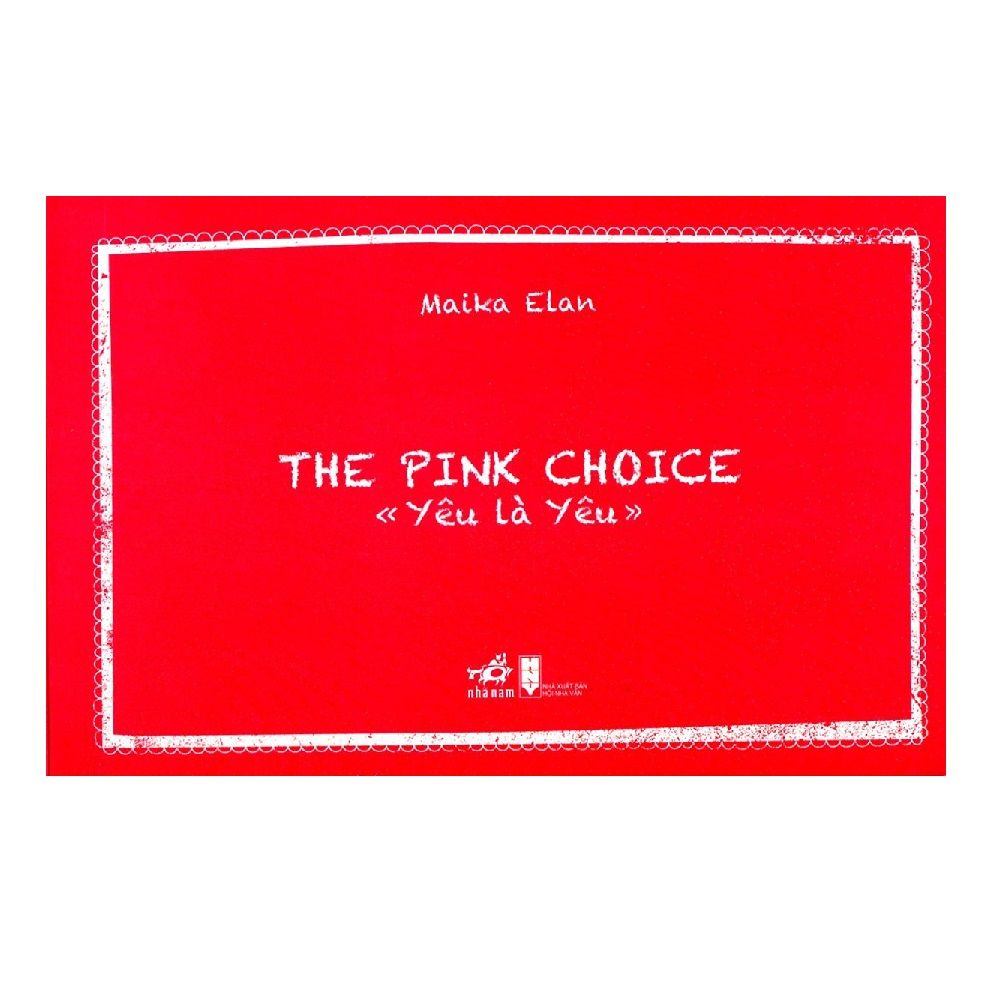  The Pink Choice - Yêu Là Yêu (Sách Ảnh) 