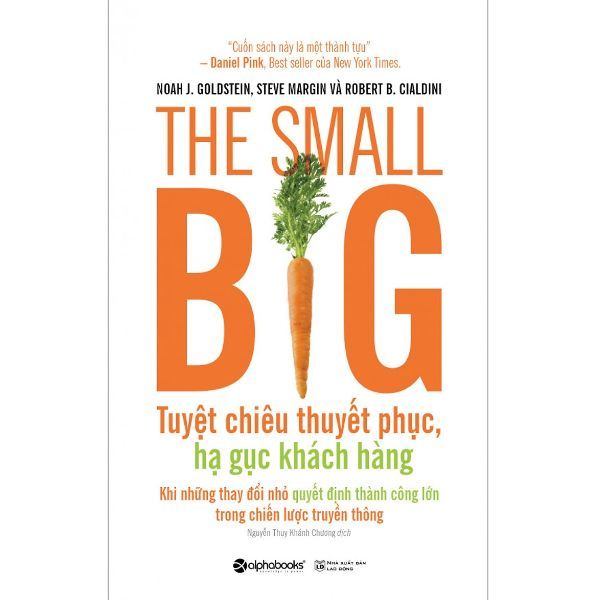  The Small Big – Tuyệt Chiêu Thuyết Phục, Hạ Gục Khách Hàng 