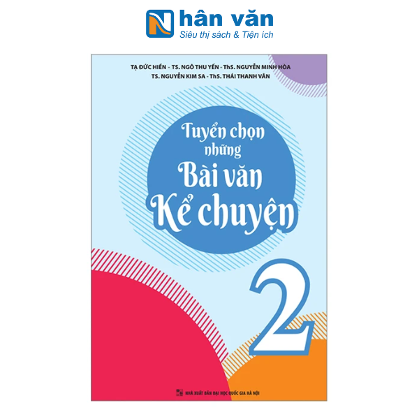Tuyển Chọn Những Bài Văn Kể Chuyện Lớp 2 - nhanvan.vn