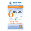  6 Bước Sống Đời Thịnh Vượng 