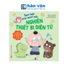  Tạm Biệt Thói Quen Xấu - Nghiện Thiết Bị Điện Tử 