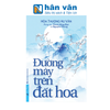  Đường Mây Trên Đất Hoa 