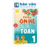  Phiếu Ôn Hè Toán 1 