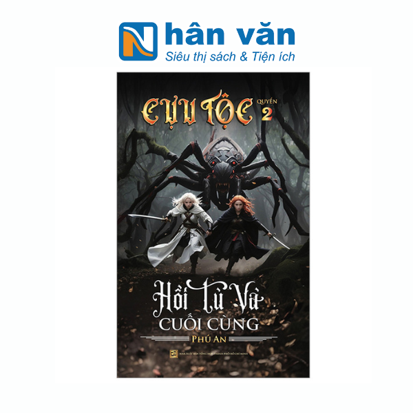 Cựu Tộc - Quyển 2 - Hồi Tù Và Cuối Cùng