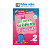  Đề Ôn Luyện Và Tự Kiểm Tra Tiếng Việt Lớp 2 - Tập 2 